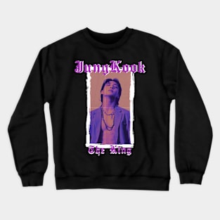 Jungkook The King! Crewneck Sweatshirt